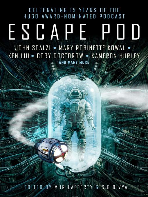 Title details for Escape Pod by S.B. Divya - Available